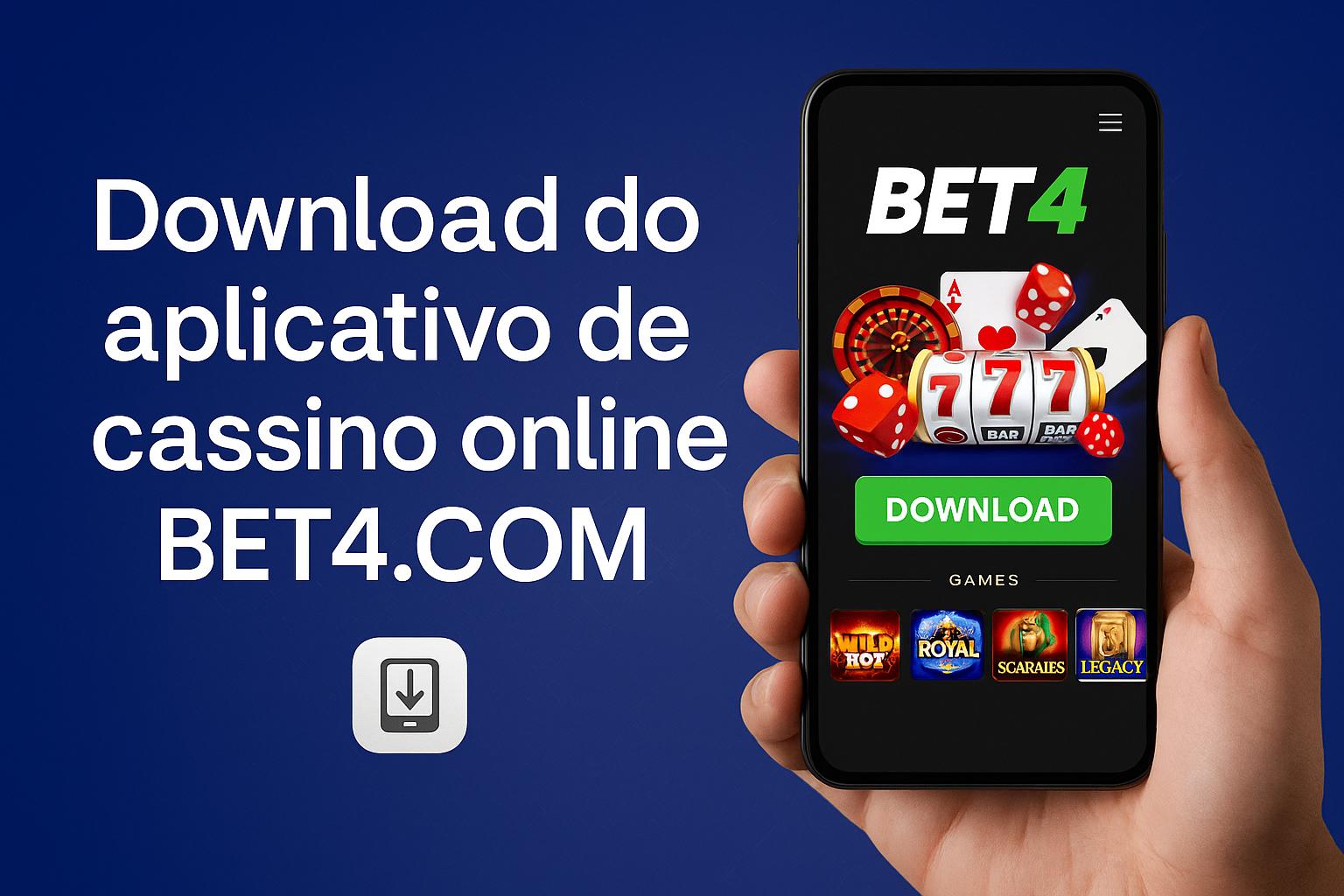 Baixar o BET4.COM Cassino App